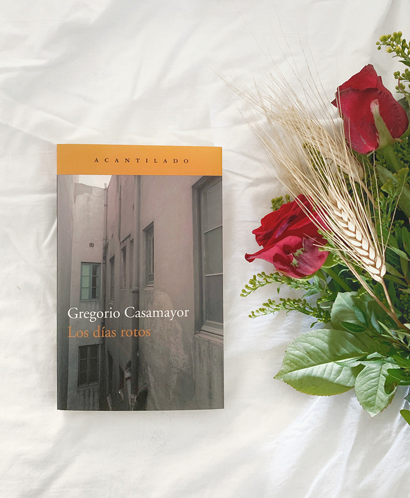 Reseña: Los días rotos. Gregorio Casamayor